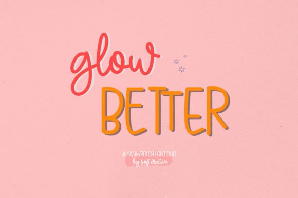 Glow Better Font: Adding Personality to Branding Projects