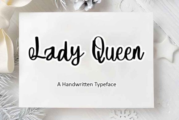 Lady Queen: A Joyful Handwritten Font for Campaigns
