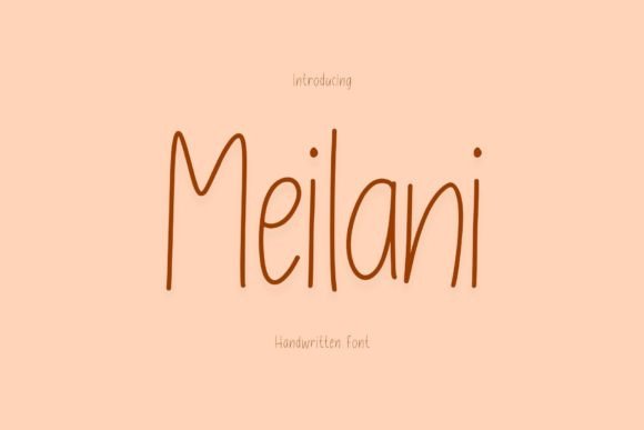 Meilani: A Playful Handwritten Font for Digital Creators