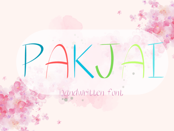 The Pakjai Typeface: Giving Your Brand a Handwritten Heart