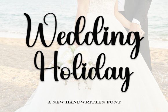 Wedding Holiday Font for Handmade Product Design
